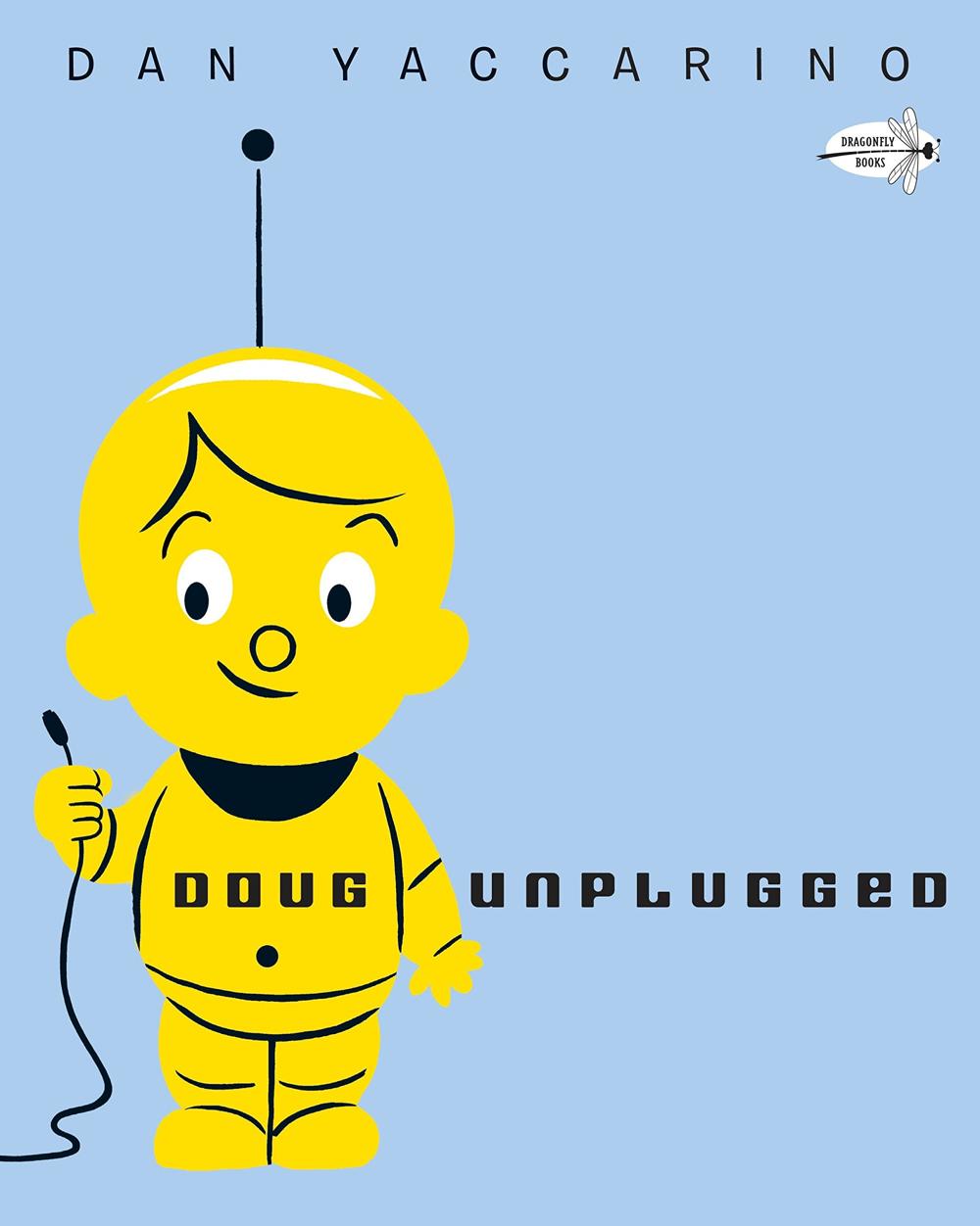 Doug Unplugged, le livre qui a inspiré le spectacle.