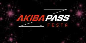 AKIBA PASS FESTA annoncé par un anime à la menthe poivrée