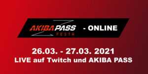 Le programme de l'AKIBA PASS FESTA 2021 en un coup d'œil