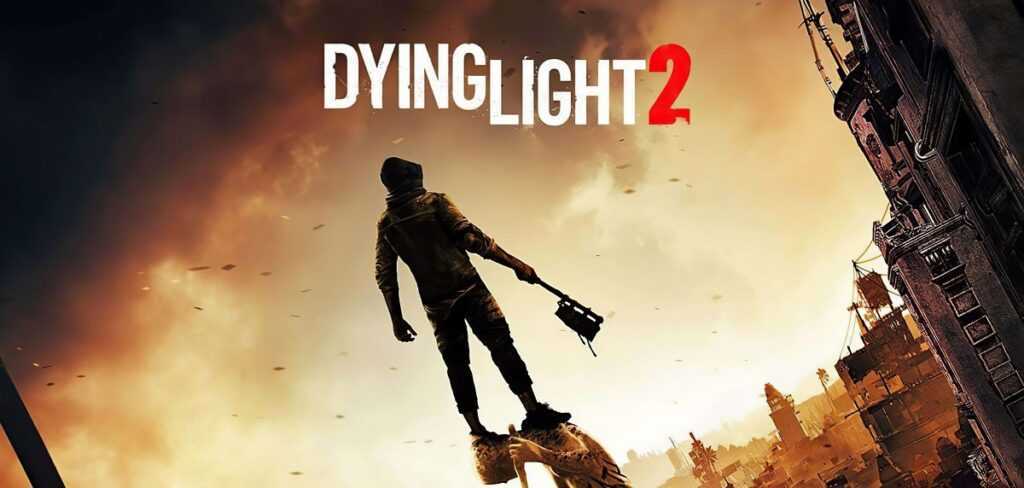 Dying Light 2