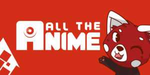 Anime Limited prévoit de renforcer sa position mondiale