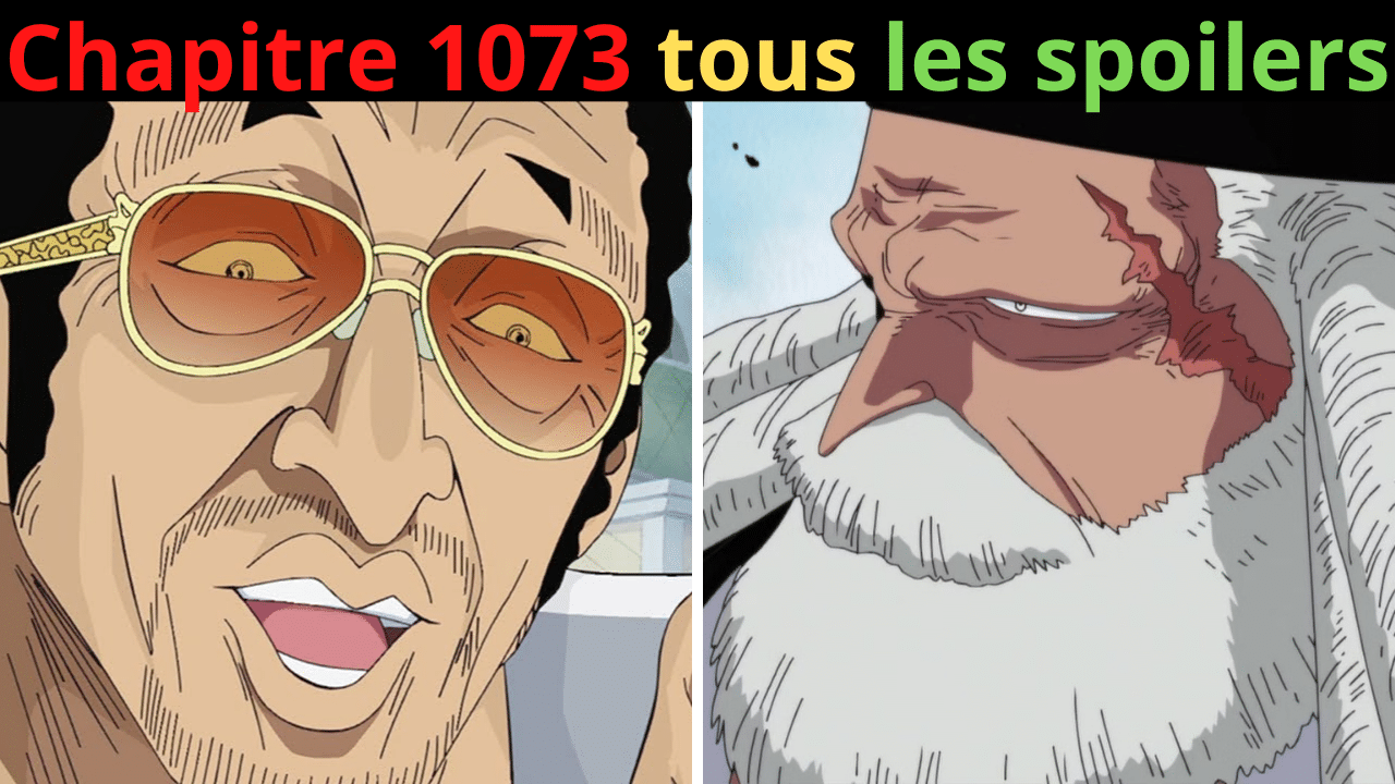 Chapitre 1073 tous les spoilers