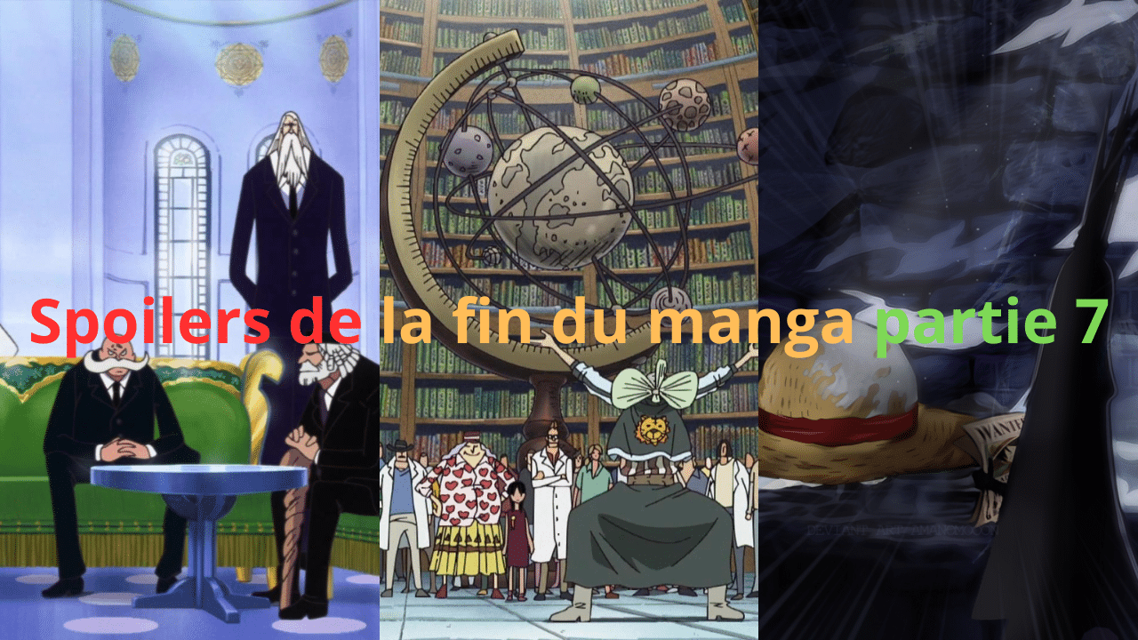 Spoilers de la fin du manga partie 7 one piece