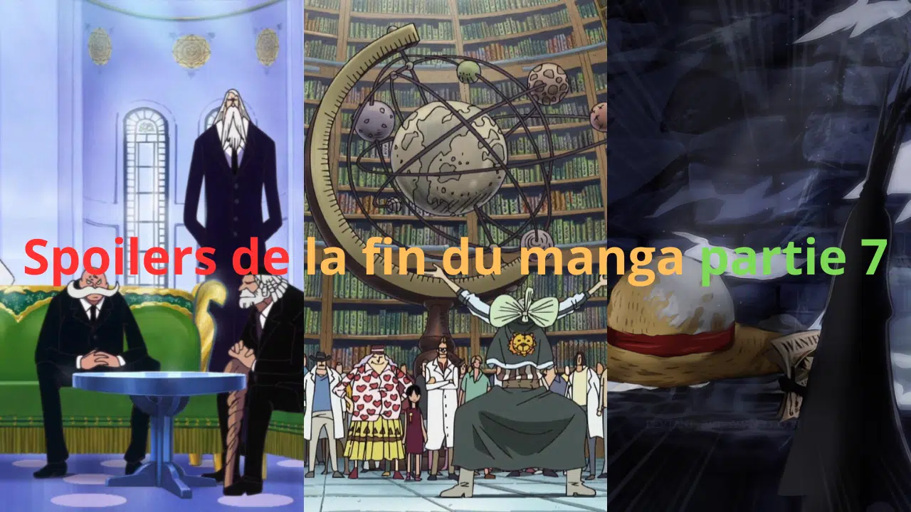 Spoilers de la fin du manga partie 7 one piece