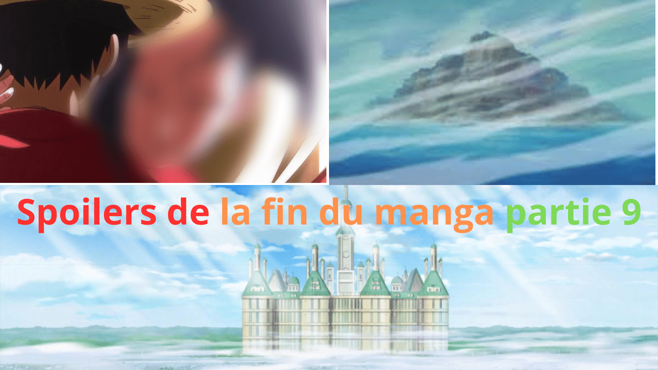 Spoilers de la fin du manga partie 9 one piece