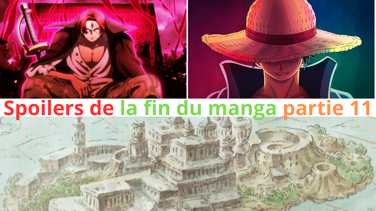 One Piece Spoilers de la fin du manga partie 11